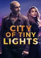 City of Tiny Lights 2016 Poster