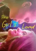 First Girl I Loved 2016 Poster