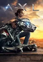 Robot Köpek A-X-L 2018 Poster