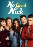 No Good Nick 2019 Poster