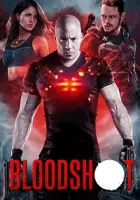 Bloodshot: Durdurulamaz Güç 2020 Poster