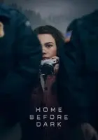Home Before Dark 2020 Poster