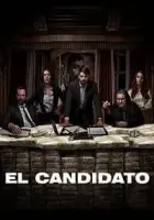 El Candidato 2020 Poster