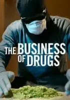 The Business of Drugs 2020 Poster