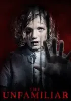 The Unfamiliar 2020 Poster