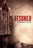 Efsunlu: Kabirden Gelen 2019 Poster