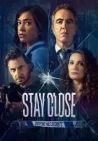 Stay Close 2021 Poster