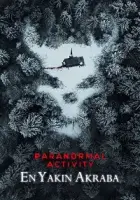 Paranormal Activity: En Yakın Akraba 2021 Poster