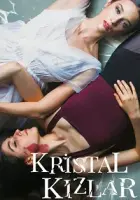 Kristal Kızlar 2022 Poster