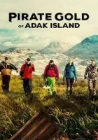 Pirate Gold of Adak Island 2022 Poster