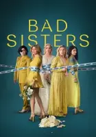 Bad Sisters 2022 Poster