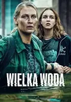 Wielka woda 2022 Poster