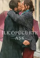 İlk Öpücükte Aşk 2023 Poster
