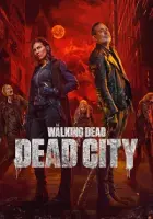 The Walking Dead: Dead City 2023 Poster