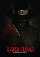 Kara Cuma 2023 Poster