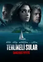 Tehlikeli Sular 2023 Poster