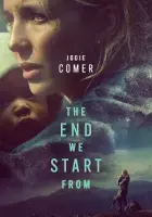 The End We Start From 2023 Poster