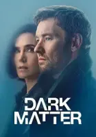 Dark Matter 2024 Poster