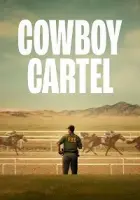 Cowboy Cartel 2024 Poster
