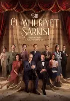 Bir Cumhuriyet Şarkısı 2024 Poster
