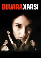 Duvara Karşı 2004 Poster