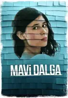 Mavi Dalga 2013 Poster