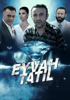 Eyvah Tatil 2023 Poster