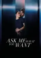 Bana Ne İstediğini Söyle 2024 Poster