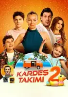 Kardeş Takımı 2 2025 Poster