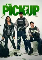 The Pickup 2025 Poster