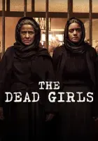 The Dead Girls 2025 Poster