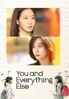 You and Everything Else 2025 Poster