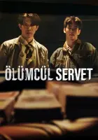 Ölümcül Servet 2025 Poster