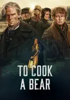 To Cook a Bear 2025 Poster