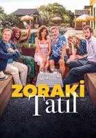 Zoraki Tatil 2025 Poster