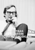 Örtbas: Savaşın Çirkin Gerçekleri 2025 Poster