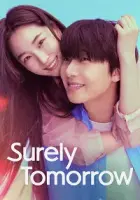Surely Tomorrow 2025 Poster