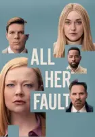 All Her Fault 2025 Poster