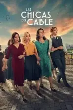 Las Chicas Del Cable (2017)