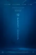 12 Feet Deep (2017)