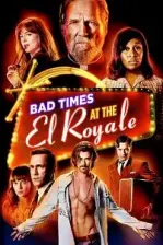 El Royale’de Zor Zamanlar (2018)