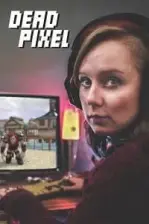 Dead Pixels (2019)