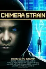 Chimera Strain (2018)