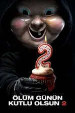 Ölüm Günün Kutlu Olsun 2 (2019)