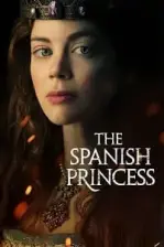 The Spanish Princess (2019)