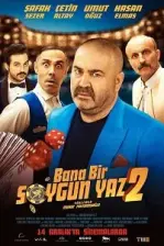 Bana Bir Soygun Yaz 2 (2018)