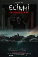 Ecinni: Tılsımlı Mezar (2019)