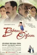 Babam ve Oğlum (2005)