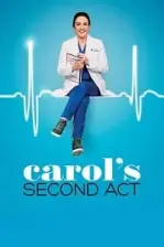 Carol’s Second Act (2019)