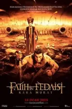 Fatih’in Fedaisi Kara Murat (2015)